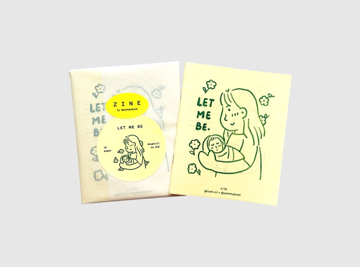 Peekmybook Let Me Be new motherhood illustrated zine cover